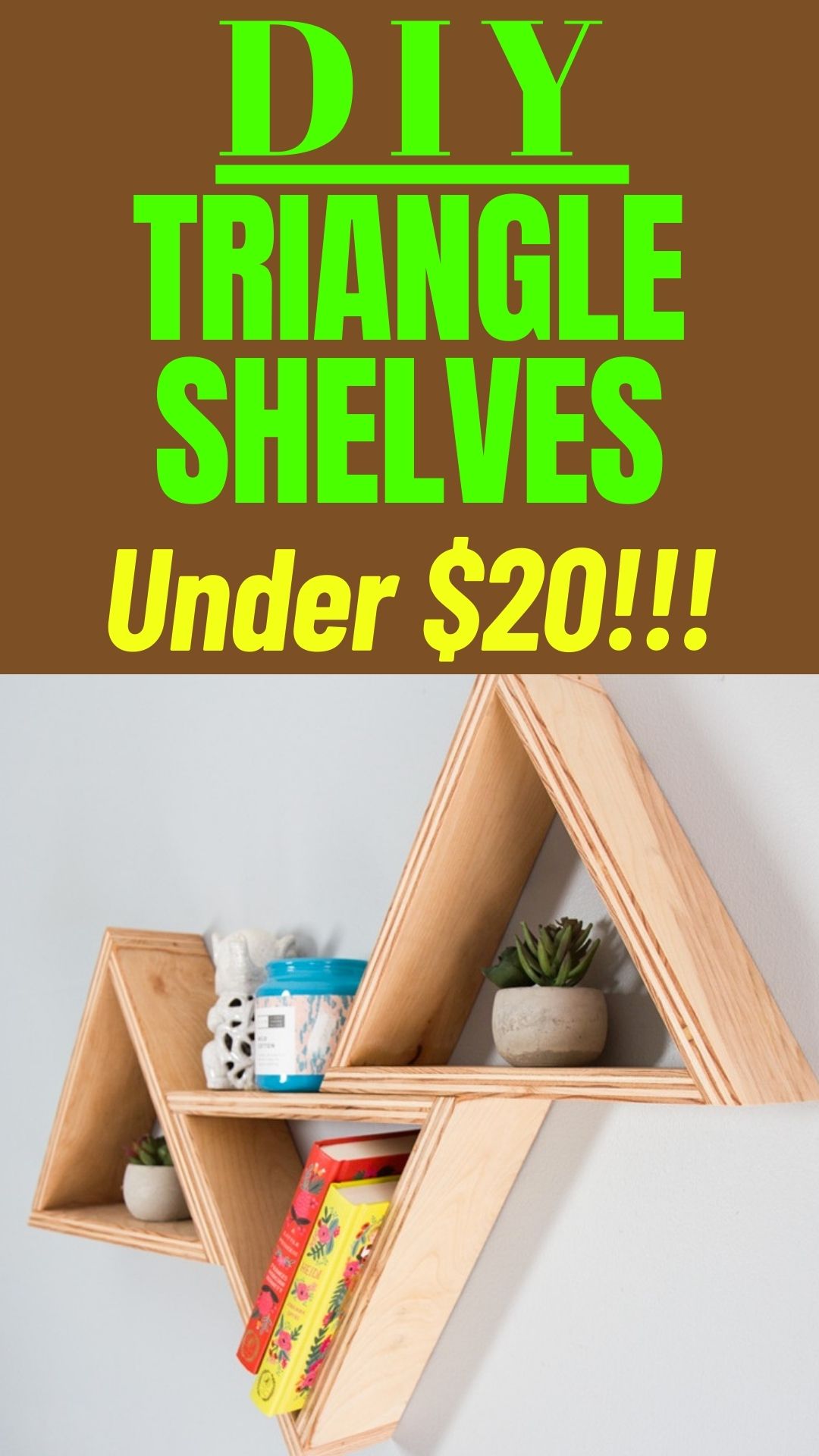 DIY triangle shelves