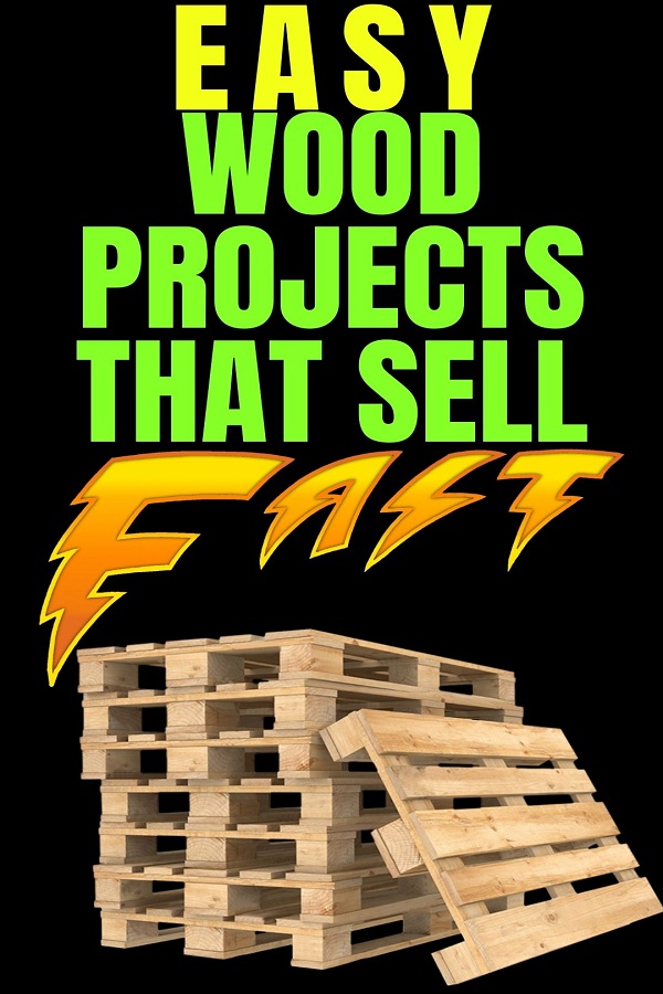wood project that sell