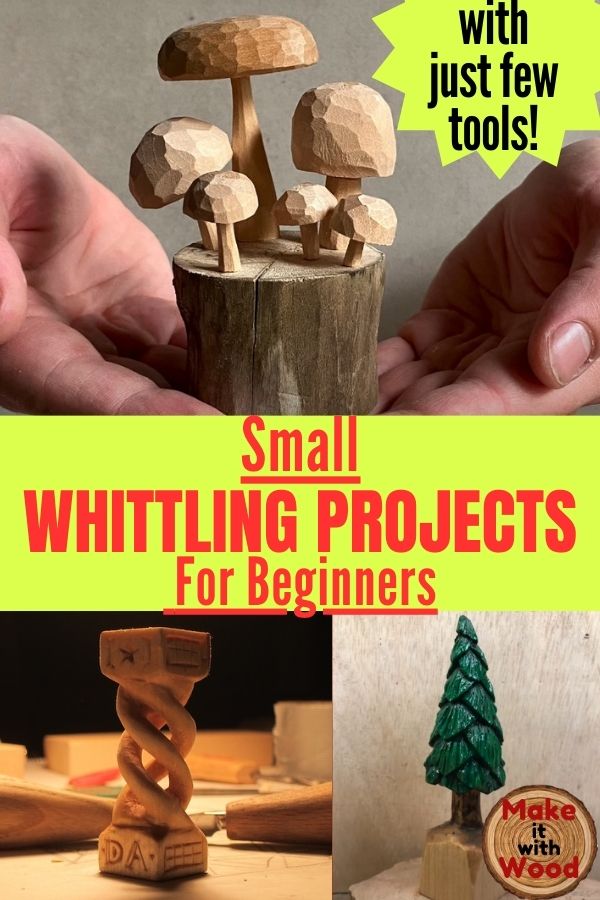 Small whittling projects for beginners
